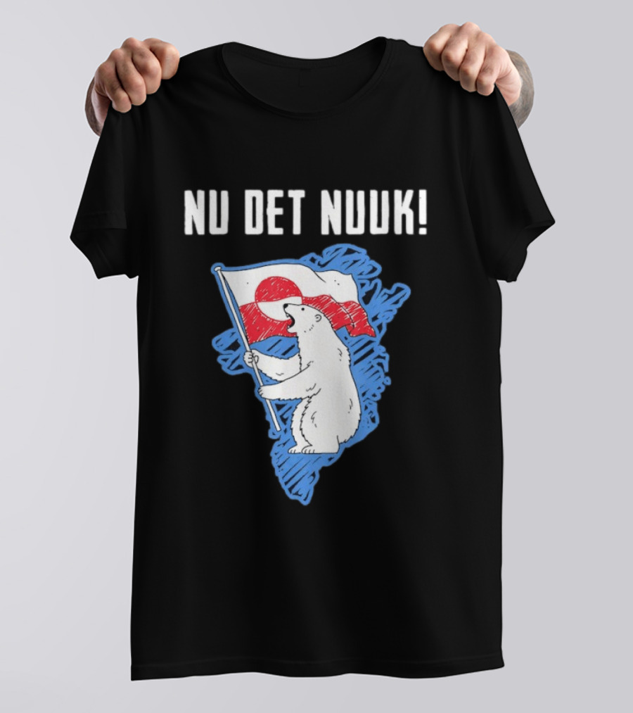 Nu Det Nuuk Greenland Polar Bear Flag T-Shirt