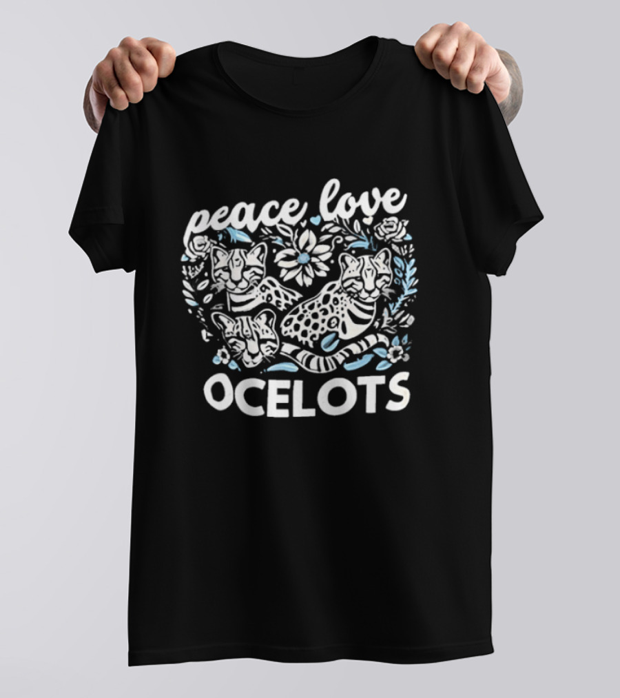 Peace Love Ocelots Floral Cat Embrace T-Shirt