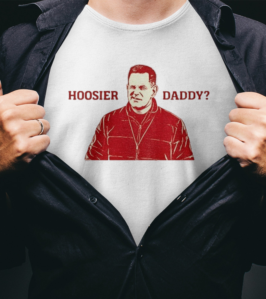 Hoosier Daddy Curt Cignetti Indiana Hoosiers Football College Game Day T-Shirt