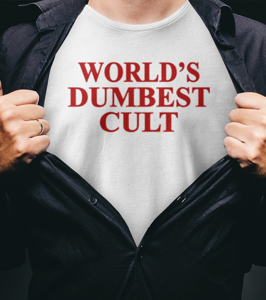 World's Dumbest Cult Text Bold Red T-Shirt