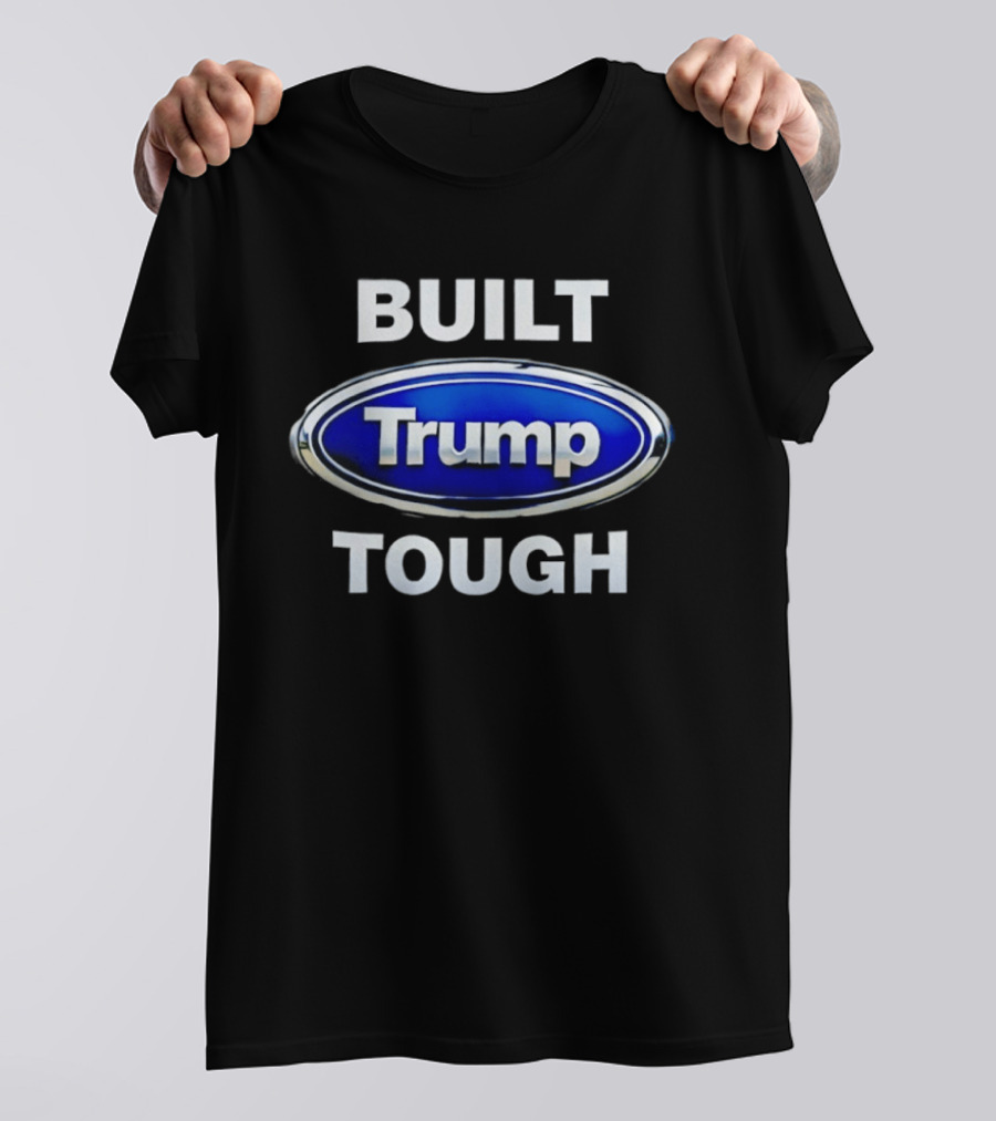 Built Tough Trump Oval T-Shirt
