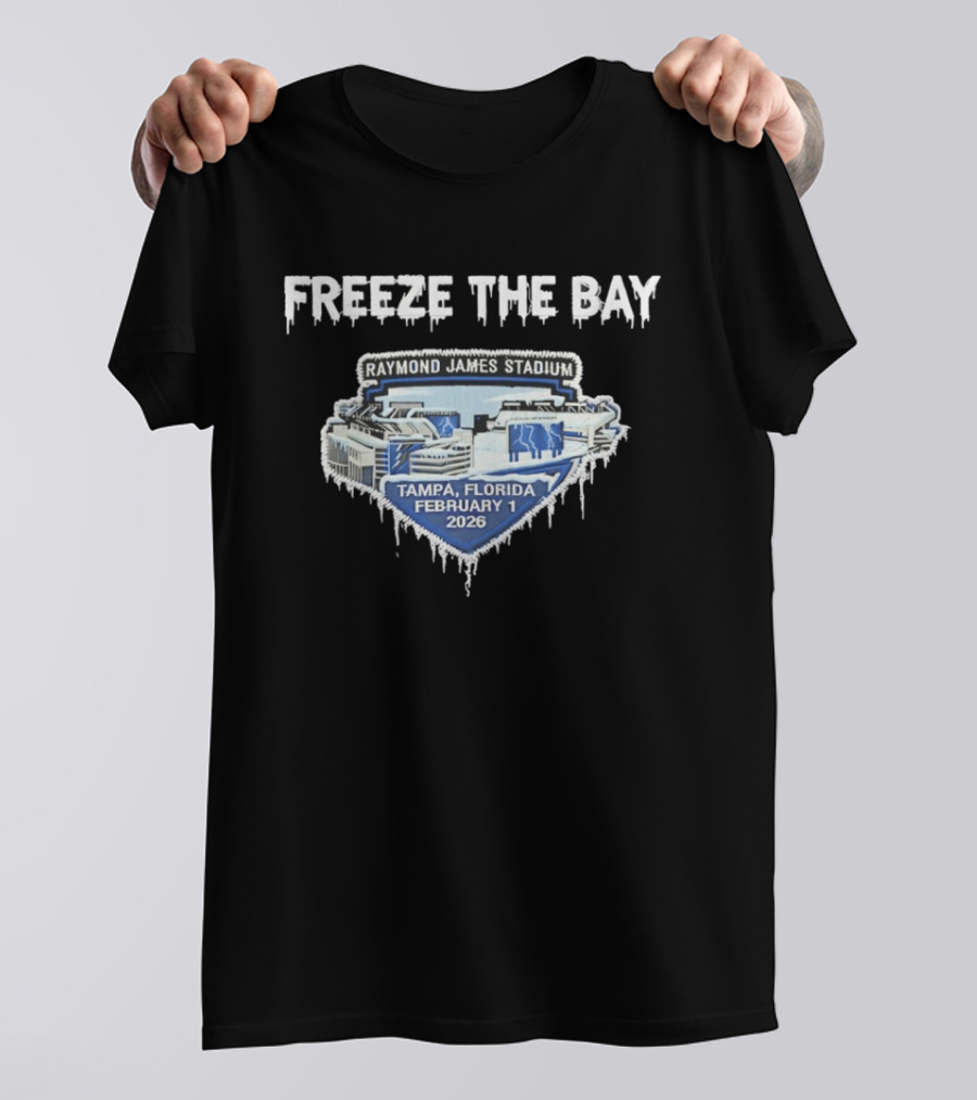 Freeze The Bay Raymond James Stadium Tampa February 1 2026 T-Shirt