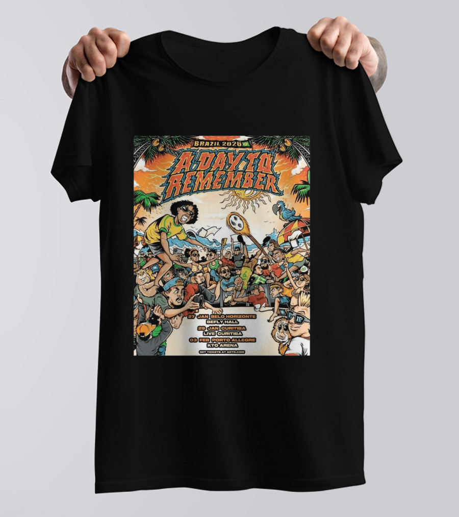 Brazil 2026 A Day To Remember Tour January February Belo Horizonte Curitiba Porto Alegre T-Shirt