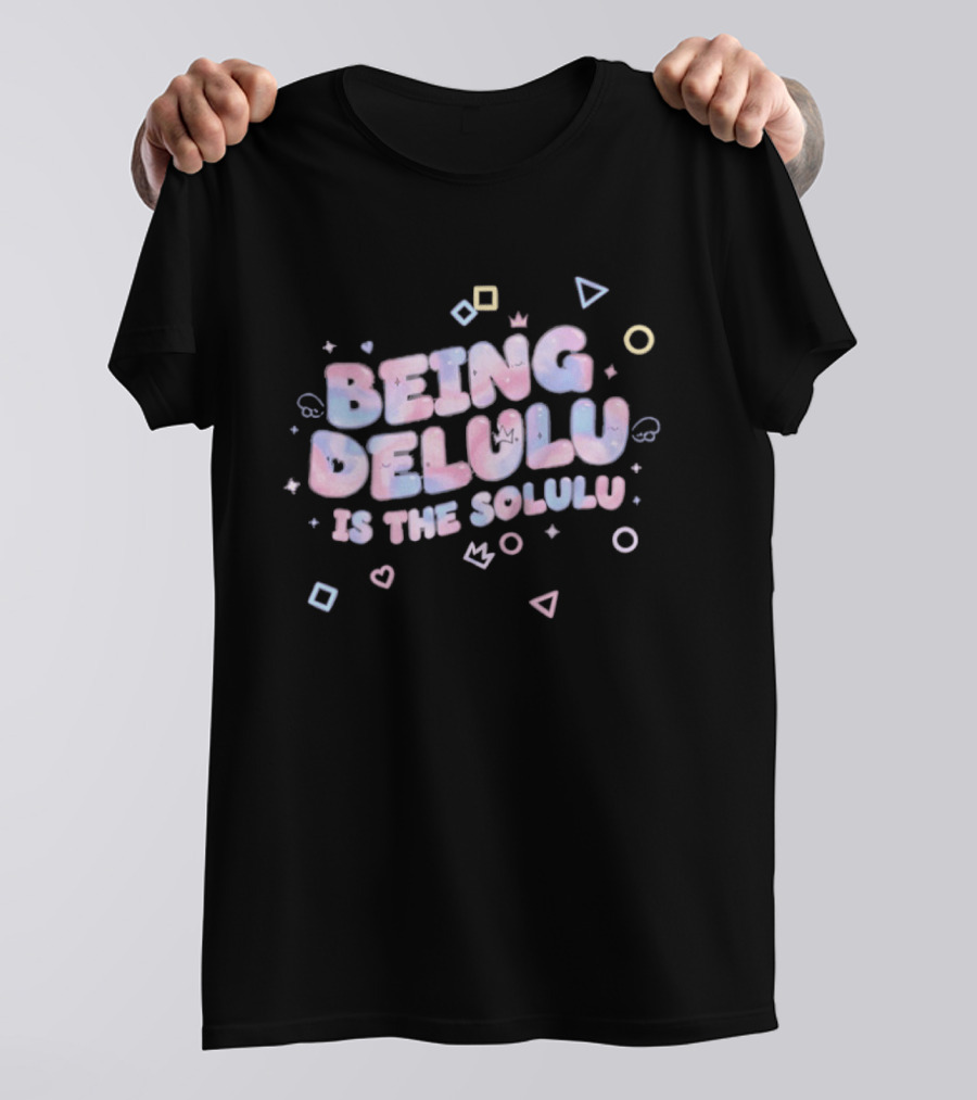 Being Delulu Is The Solulu Pastel Aesthetic Kawaii T-Shirt