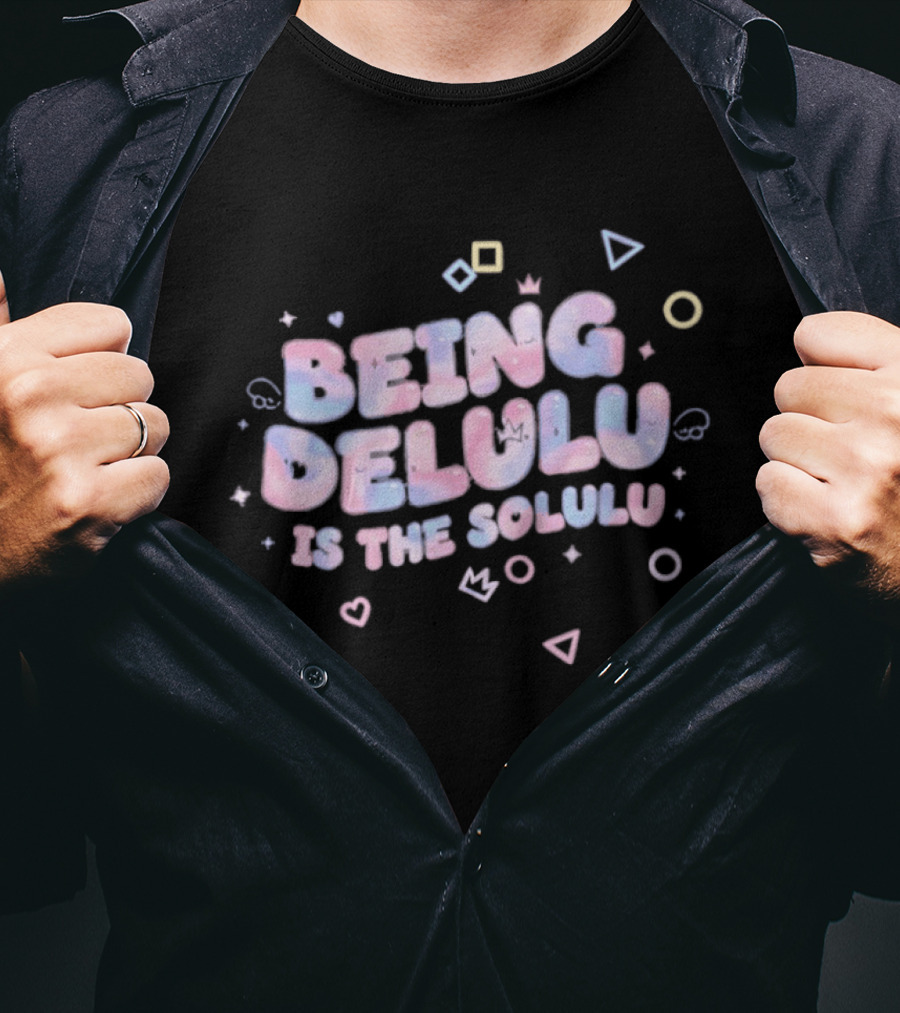 Being Delulu Is The Solulu Pastel Aesthetic Kawaii T-Shirt