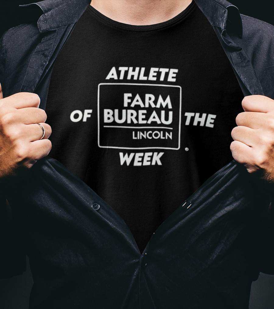 Athlete Of The Week Farm Bureau Lincoln T-Shirt