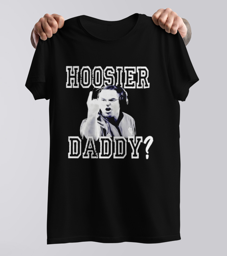 Curt Cignetti Hoosier Daddy Coach Gesture Indiana Fan T-Shirt