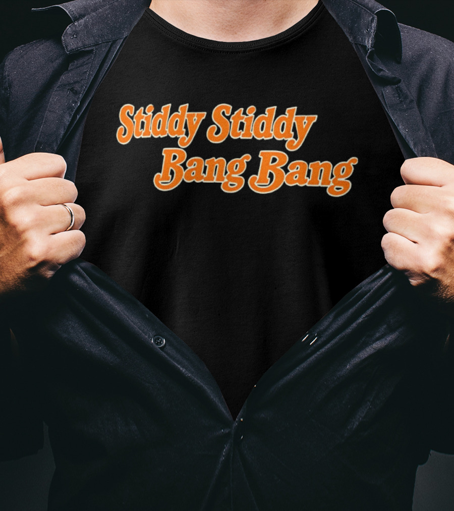 Stiddy Stiddy Bang Bang Jarrett Stidham Denver Broncos T-Shirt