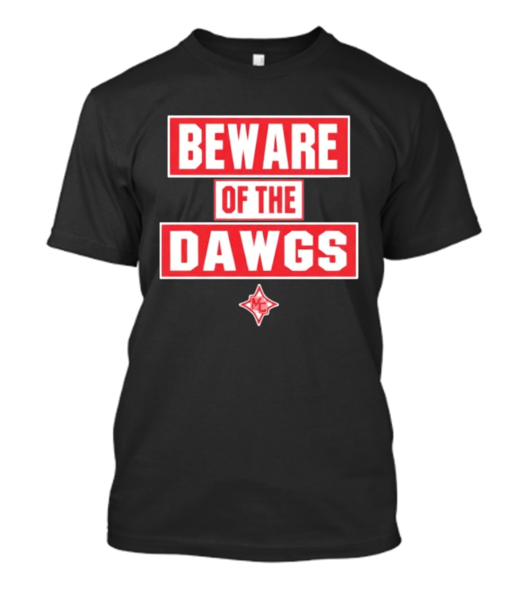 Beware Of The Dawgs Georgia Bulldogs MC Dawgs T-Shirt