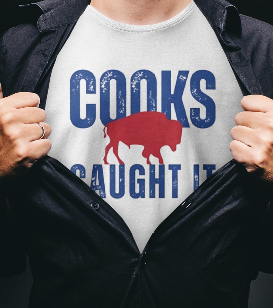 Cooks Caught It Buffalo Bills Red Buffalo T-Shirt