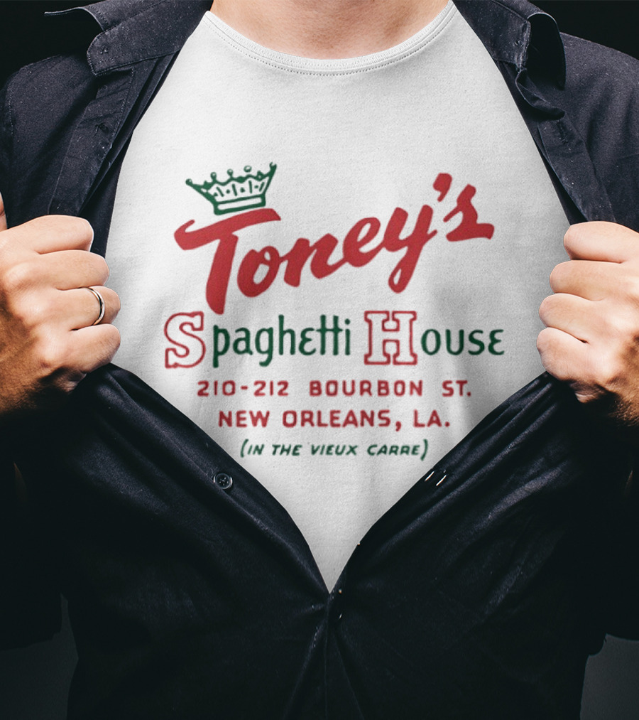 Toney's Spaghetti House 210 212 Bourbon St New Orleans The Vieux Carre T-Shirt