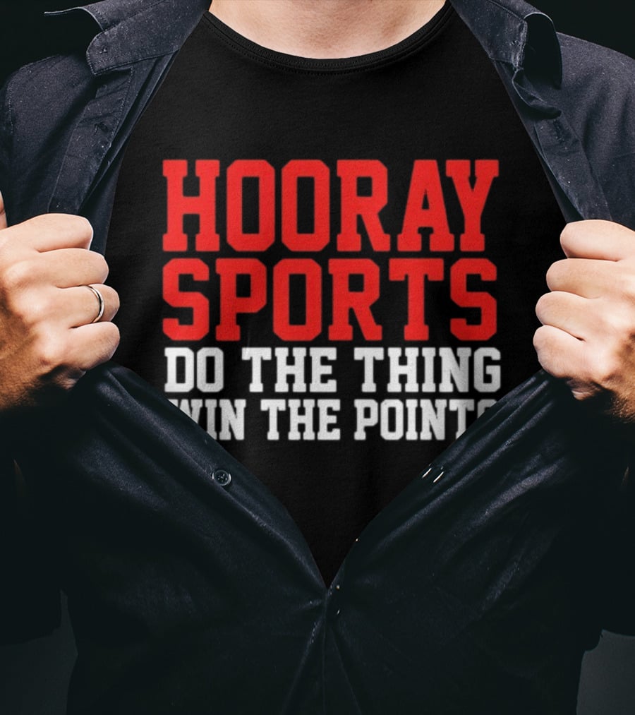 Hooray Sports Do The Thing Win The Points Retro College Humor T-Shirt