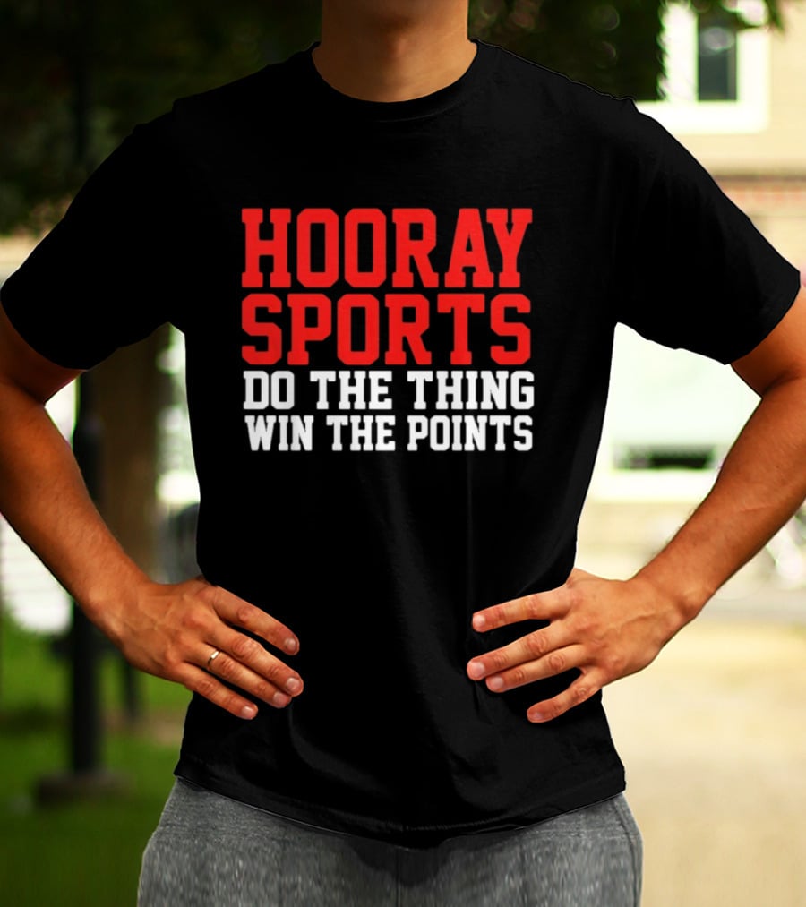 Hooray Sports Do The Thing Win The Points Retro College Humor T-Shirt