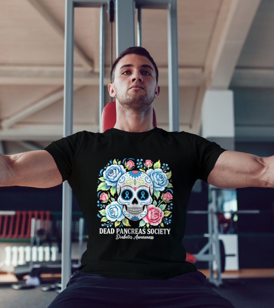 Dead Pancreas Society Skull Flower Diabetes Awareness T-Shirt