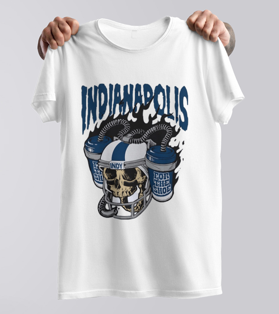 Indianapolis Colts Skull Helmet Indy For The Shoe T-Shirt