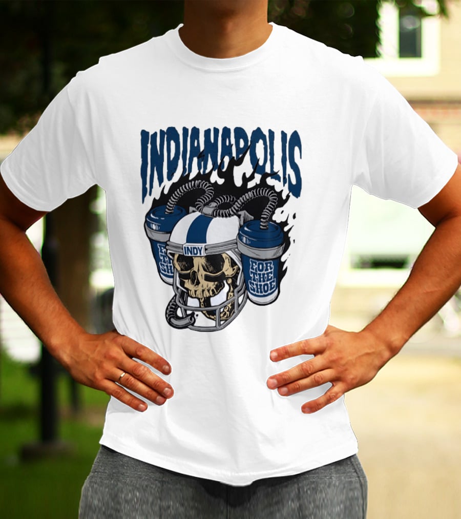 Indianapolis Colts Skull Helmet Indy For The Shoe T-Shirt