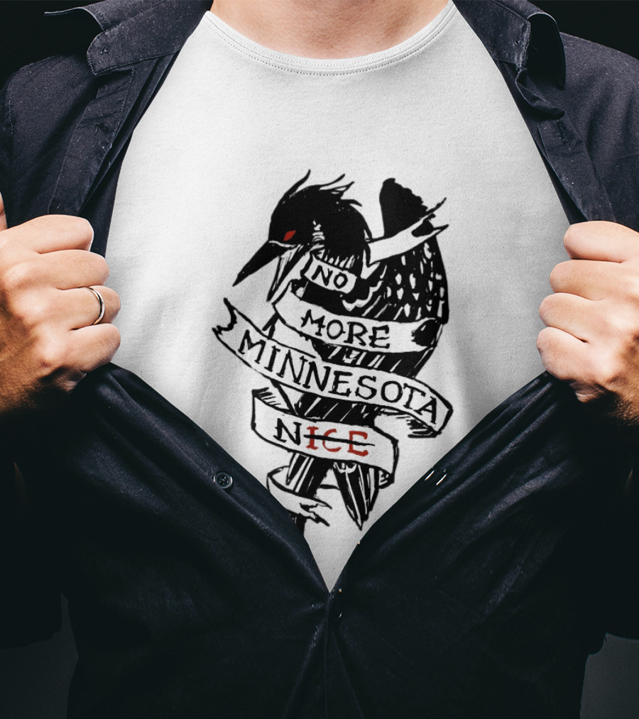 No More Minnesota Nice Black Bird Banner T-Shirt