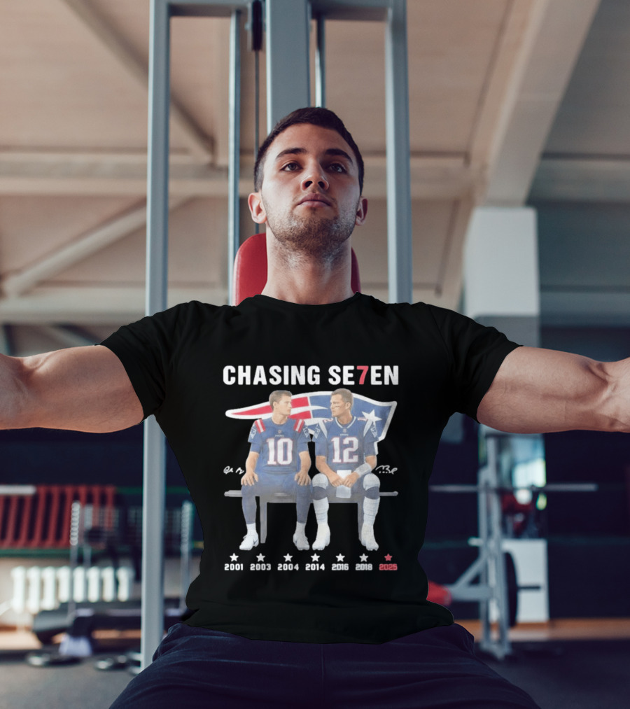 Chasing Se7en Drake Maye Tom Brady New England Patriots 2000 2003 2004 2005 2015 2017 2023 T-Shirt