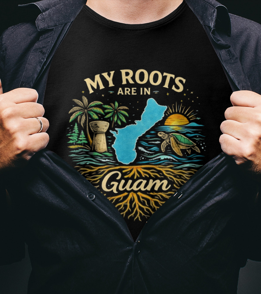 My Roots Are In Guam Chamorro Culture Heritage Turtle Latte Stone Palms Sunset Ocean Map T-Shirt