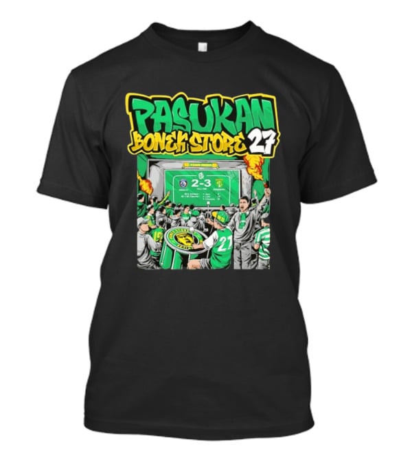 Pasukan Bonek Store 27 Persebaya Surabaya Football Fans 2 3 Match Celebration T-Shirt