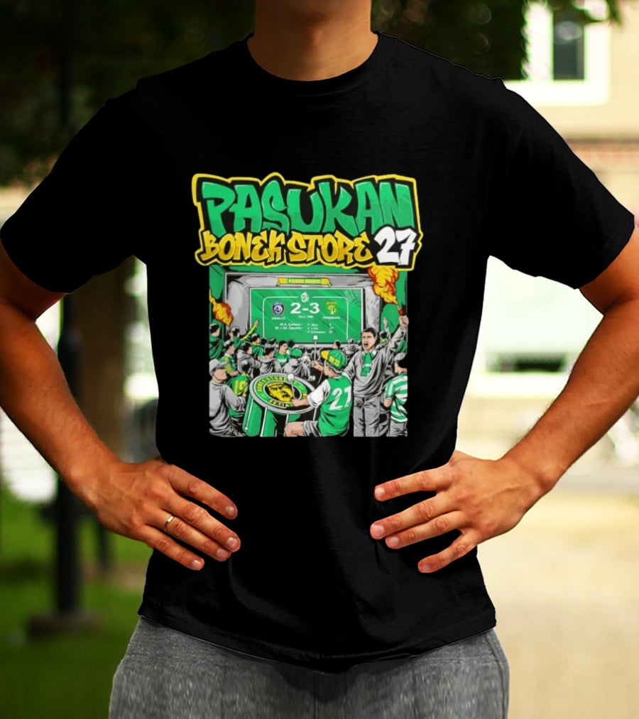 Pasukan Bonek Store 27 Persebaya Surabaya Football Fans 2 3 Match Celebration T-Shirt