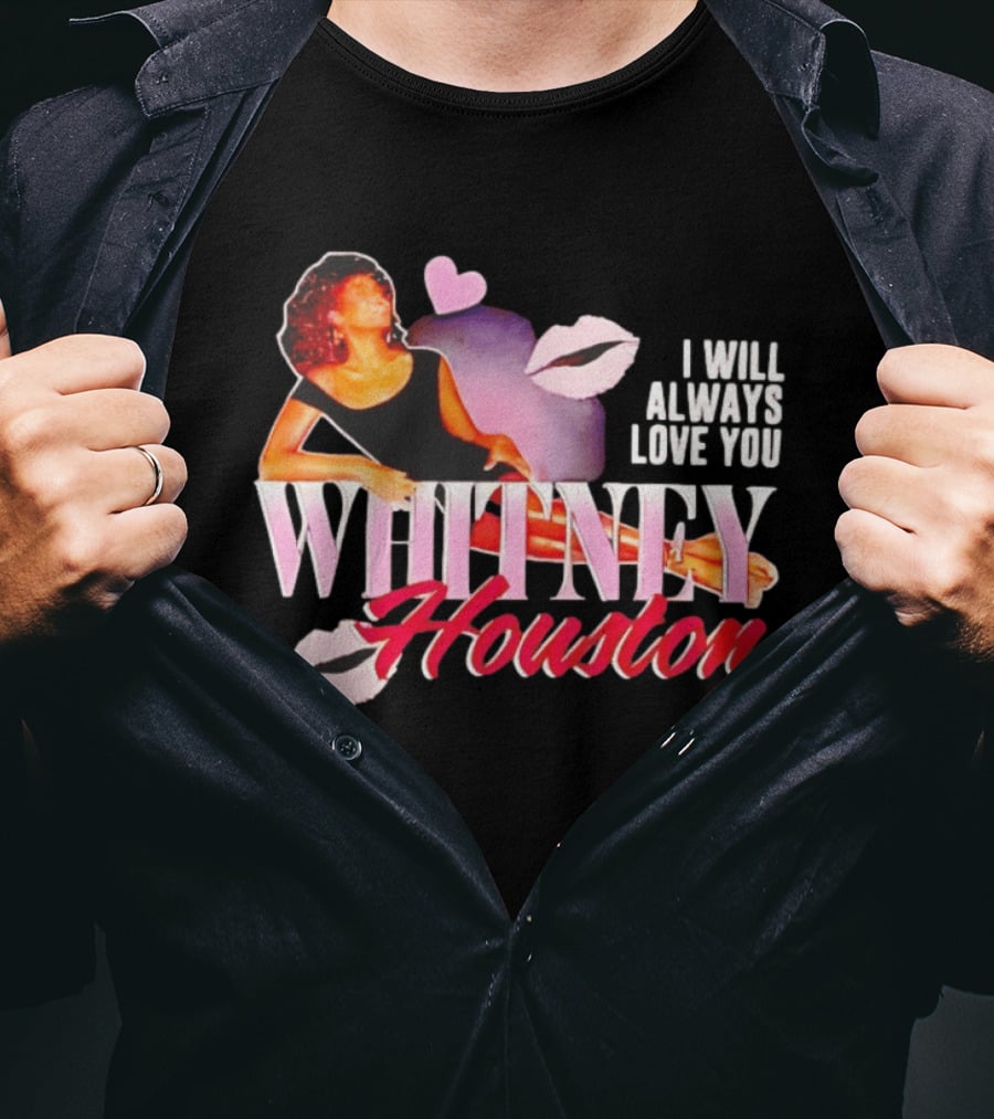 Whitney Houston I Will Always Love You Retro Lips Heart T-Shirt