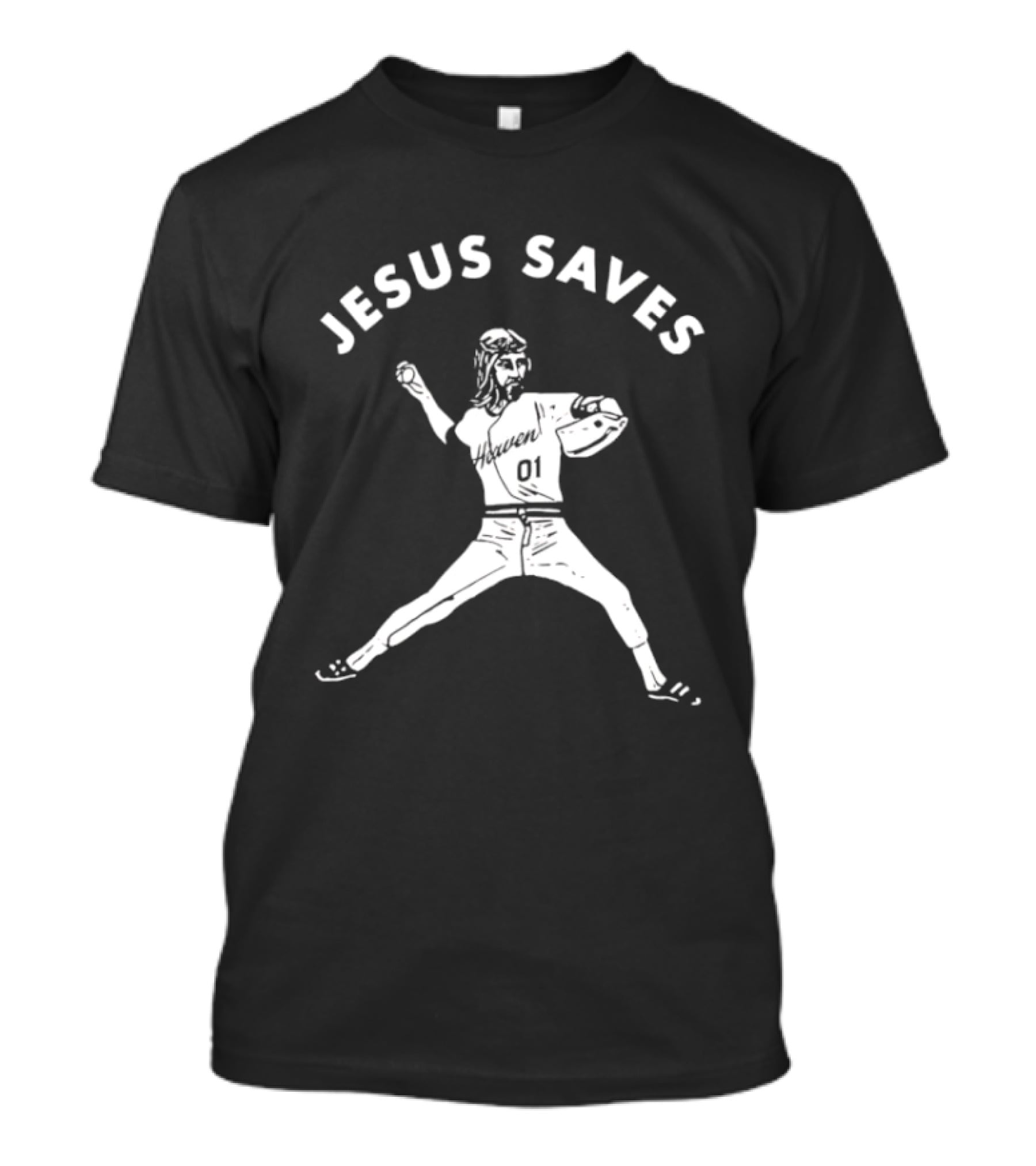 Jesus Saves 01 Baseball Pitcher Heavenly Religious Message T-Shirt
