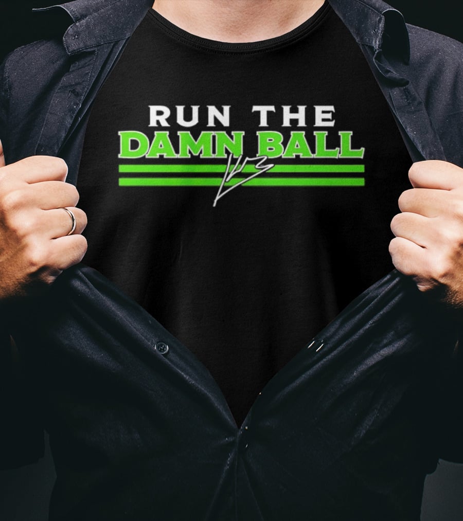 Kenneth Walker III Run The Damn Ball Seattle Seahawks T-Shirt