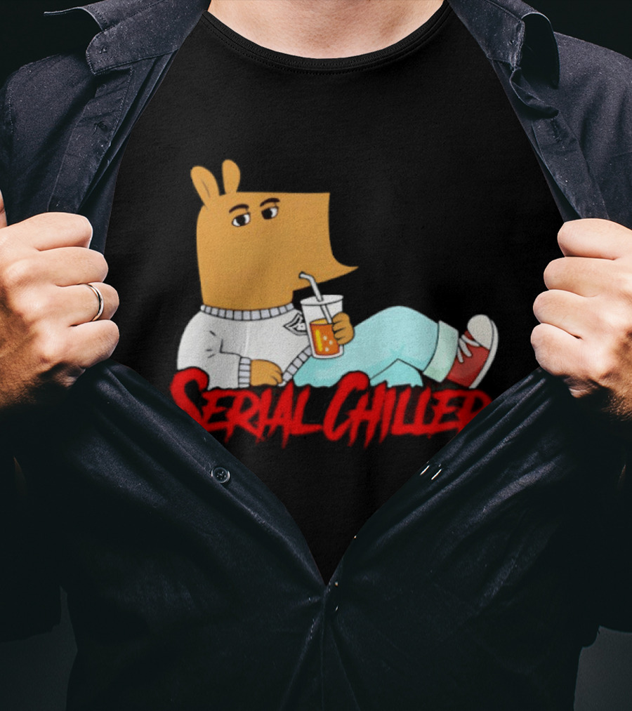 Serial Chiller Chill Guy Drink Juice T-Shirt
