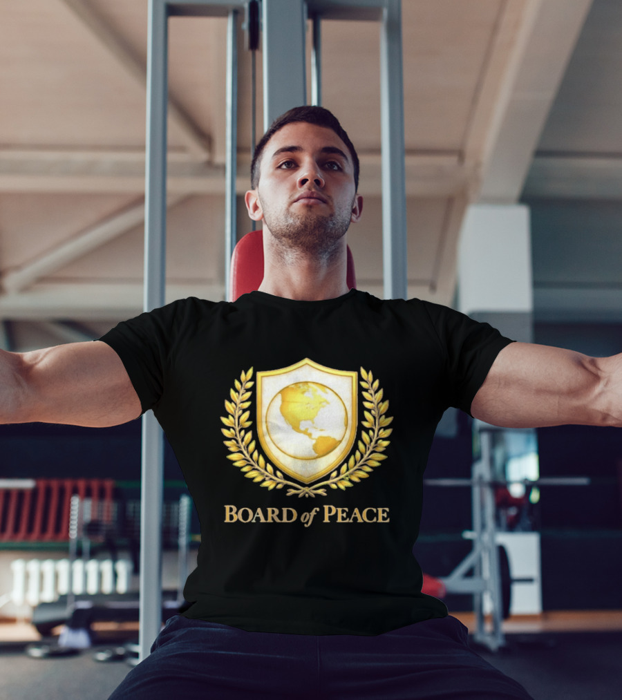 Board Of Peace Gold World Shield And Laurel T-Shirt