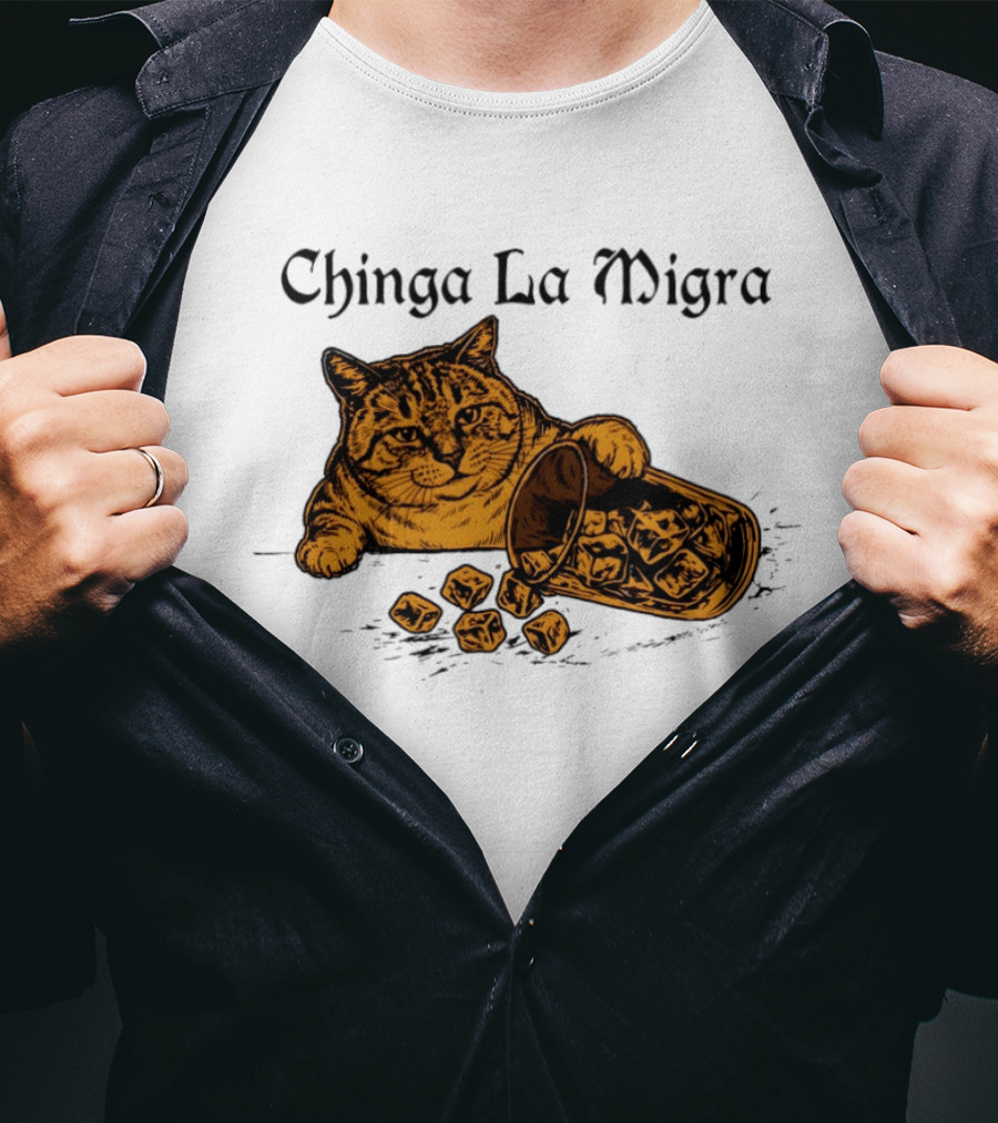 Chinga La Migra Cat Anti ICE Protest Political T-Shirt