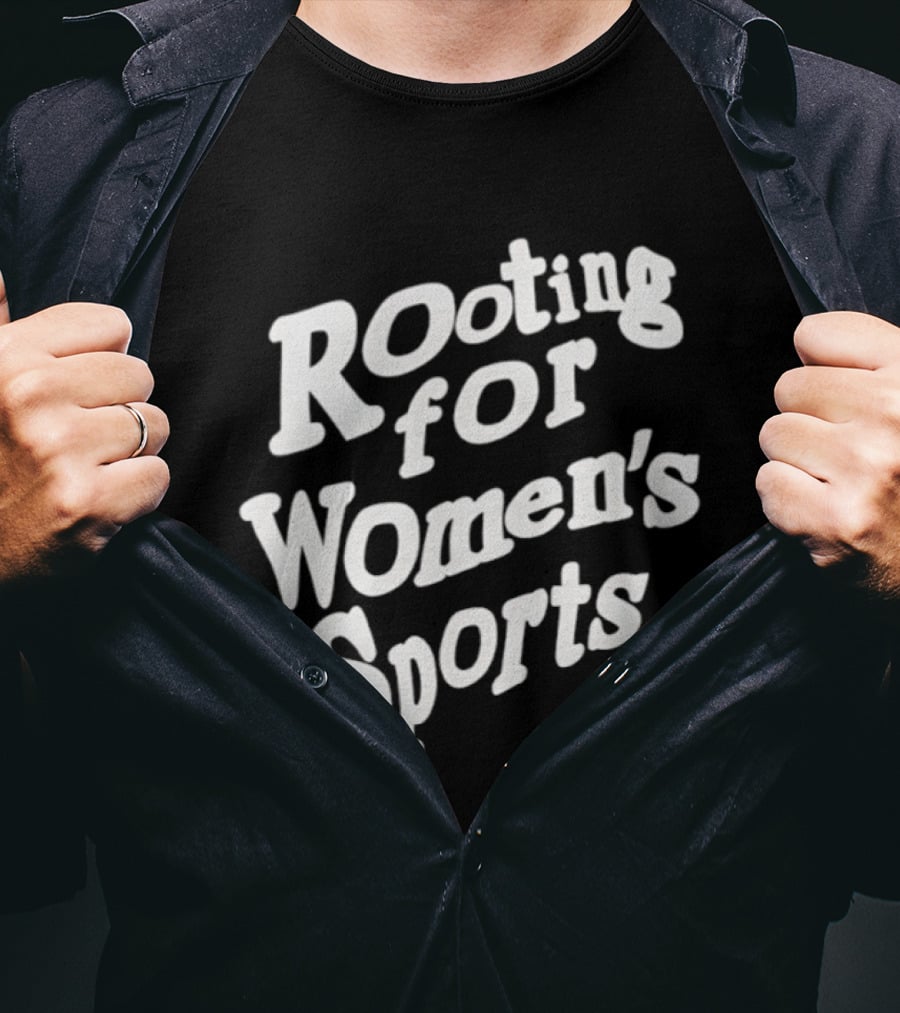Rooting For Women's Sports Playa Society T-Shirt