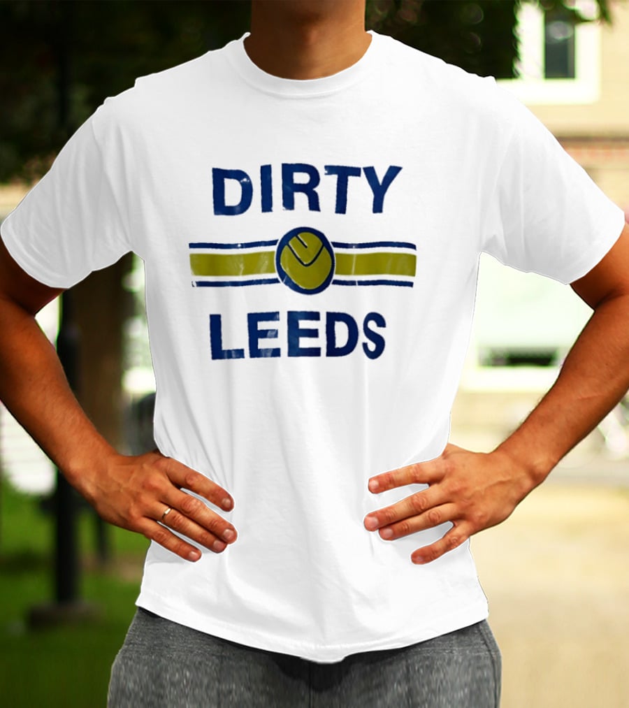 Dirty Leeds Leeds United FC Retro Fan Spirit T-Shirt