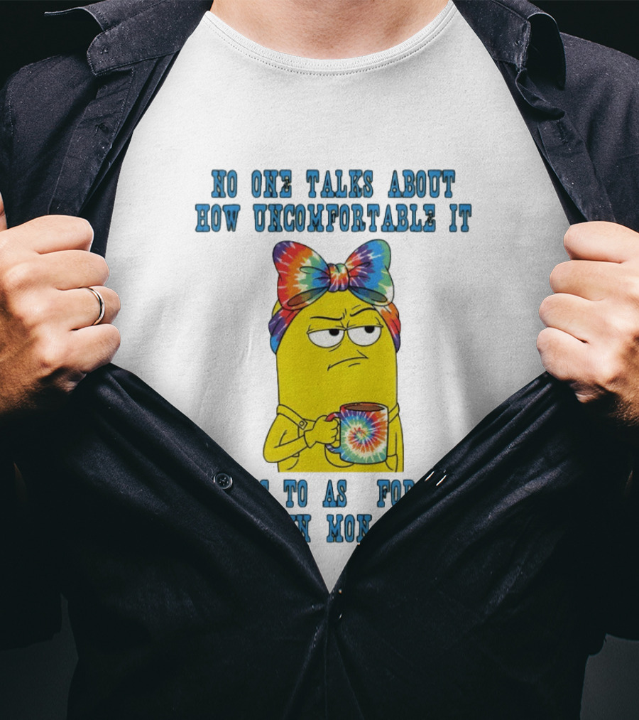 Minion No One Talks About How Uncomfortable It Is To Ask For Your Own Money Back Rainbow Tie Dye Bow T-Shirt