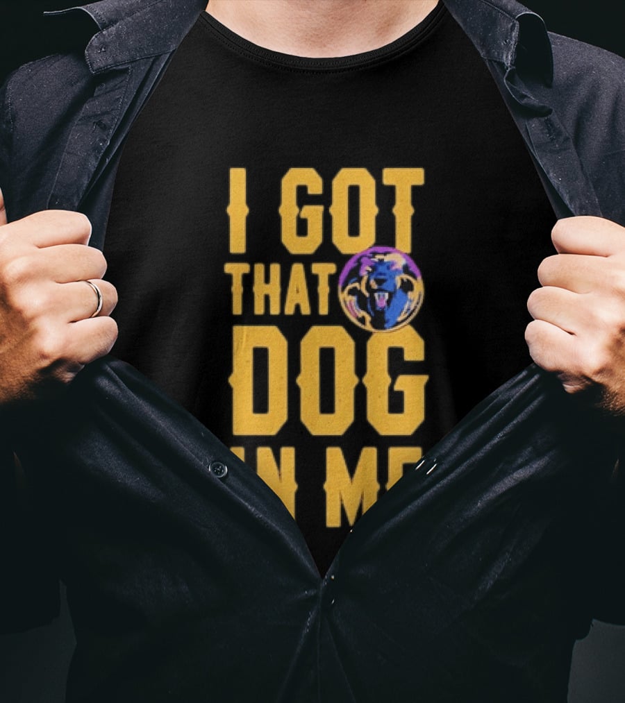 Michigan Dogmen I Got That Dog In Me Bold Team Spirit Rugged T-Shirt