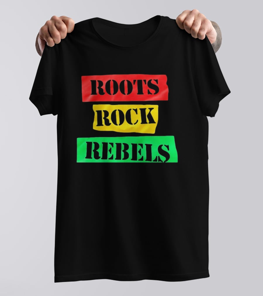 Roots Rock Rebels Reggae Rasta Vibes T-Shirt