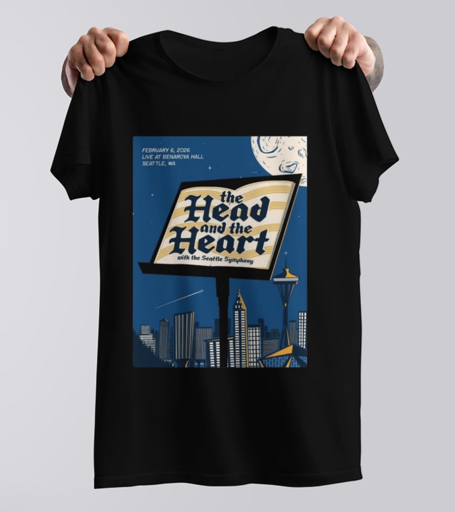 The Head And The Heart With Seattle Symphony Feb 6 2026 Benaroya Hall Seattle T-Shirt