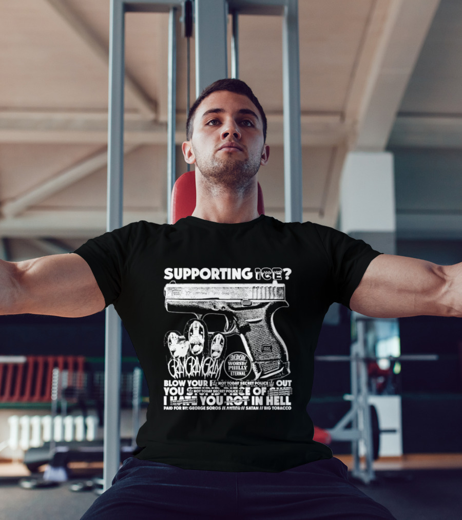 Supporting Ice Paid For By George Soros T-Shirt