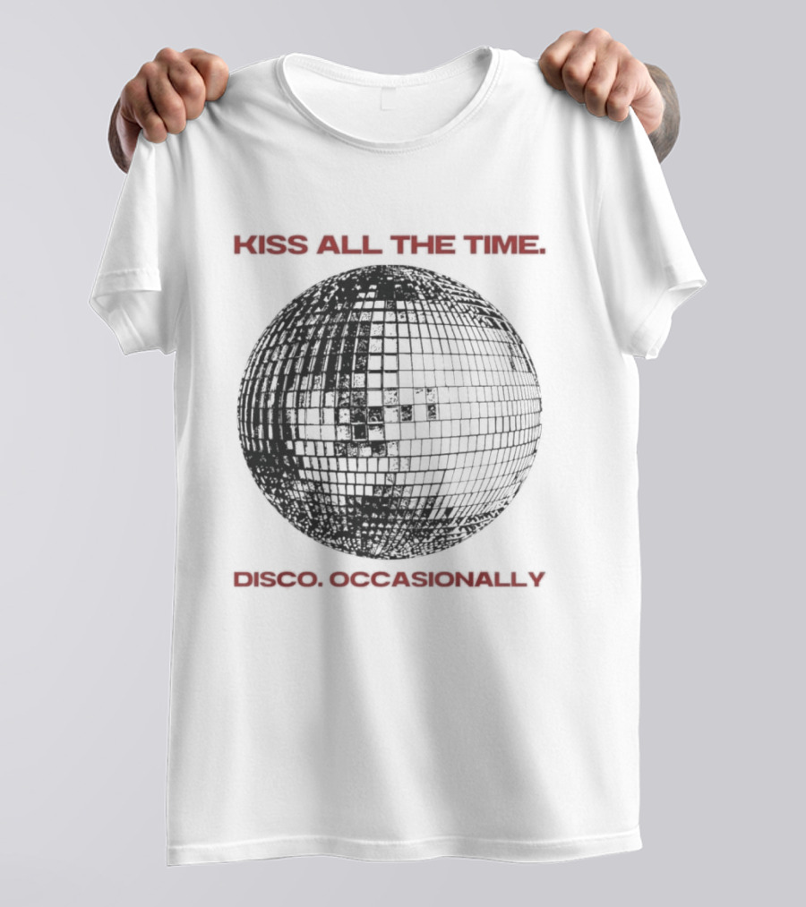 Kiss All The Time Disco Occasionally Disco Ball T-Shirt