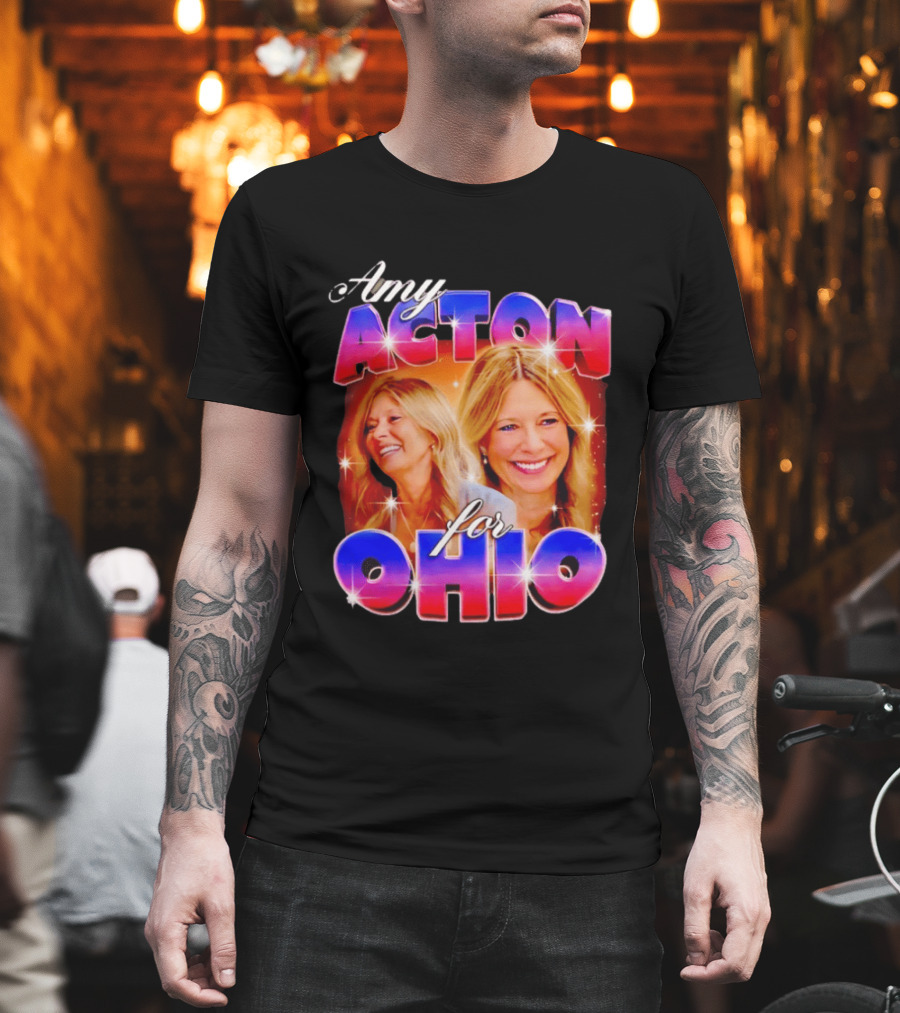Amy Acton For Ohio Political Campaign Support T-Shirt