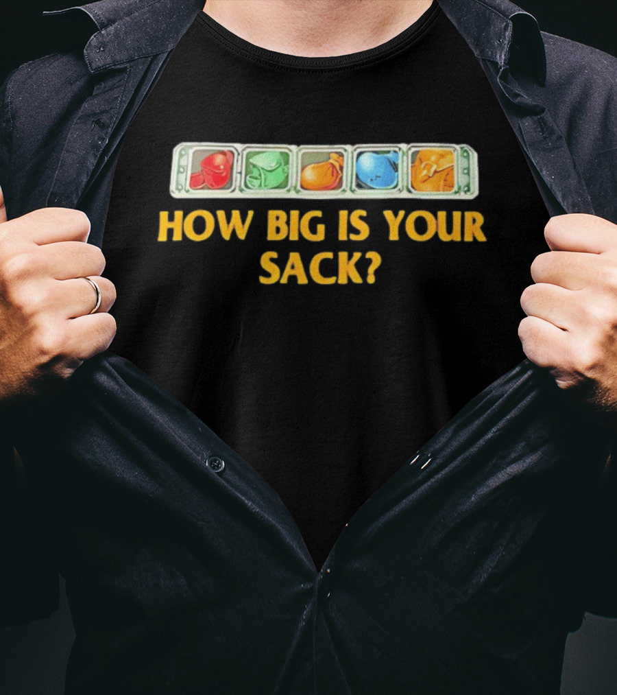 How Big Is Your Sack Colorful Cartoon Heads T-Shirt