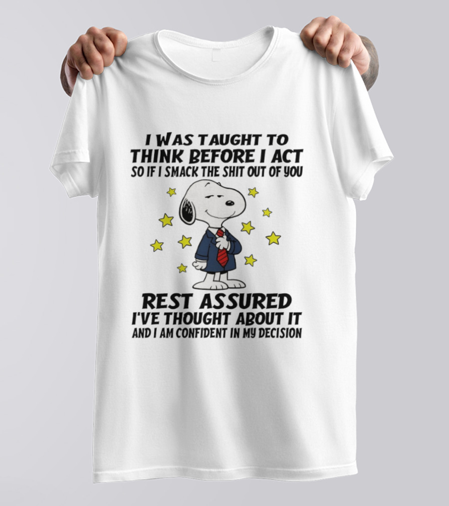 Snoopy Thinking Before Acting Humor T-Shirt