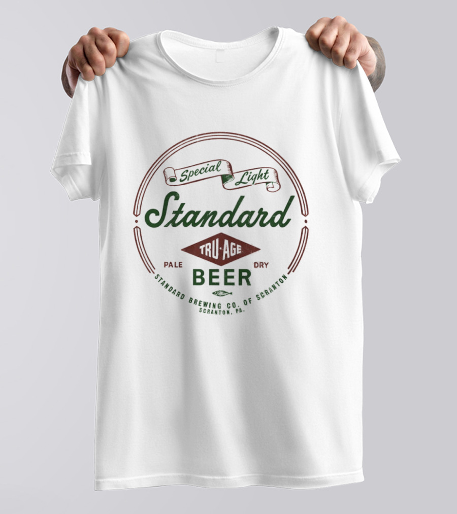 Special Light Standard Tru Age Beer Scranton PA Pale Dry T-Shirt