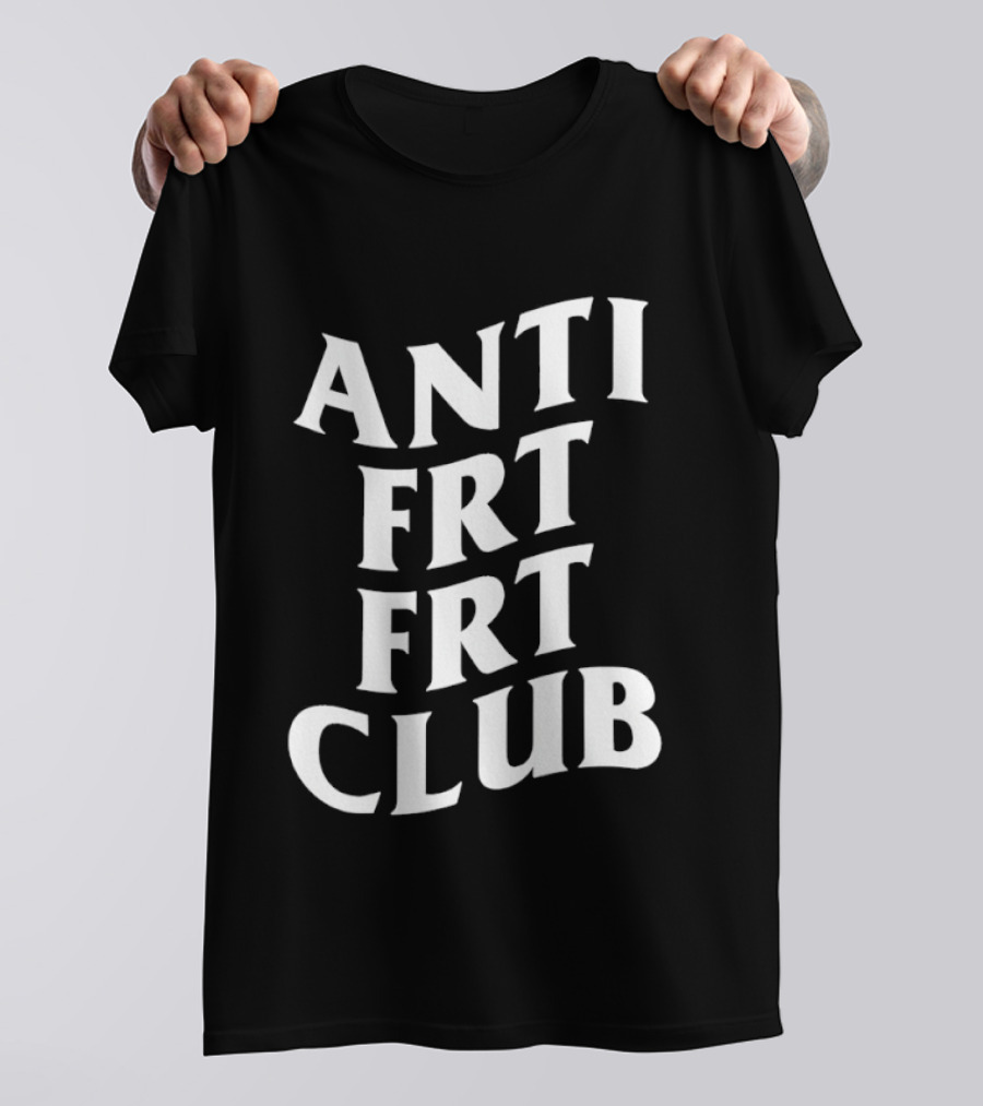 Anti Frt Frt Club T-Shirt