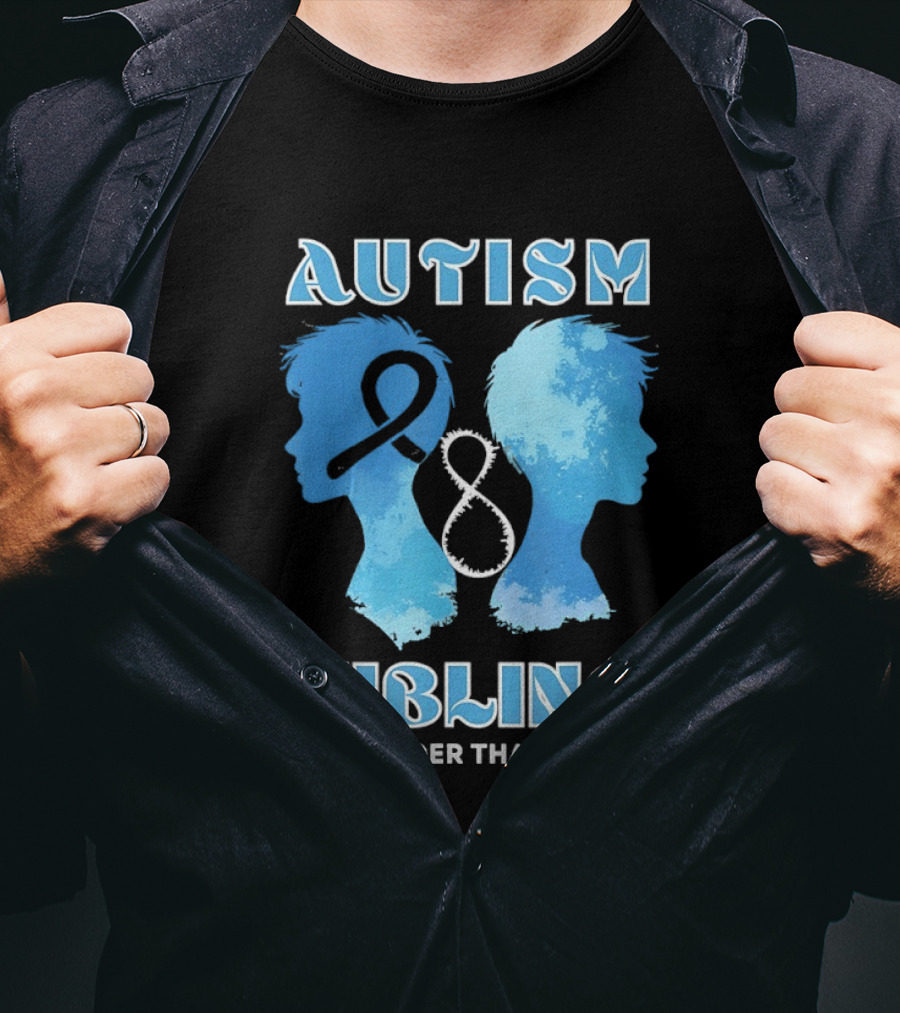 Autism Sibling Stronger Than Most Support Awareness T-Shirt