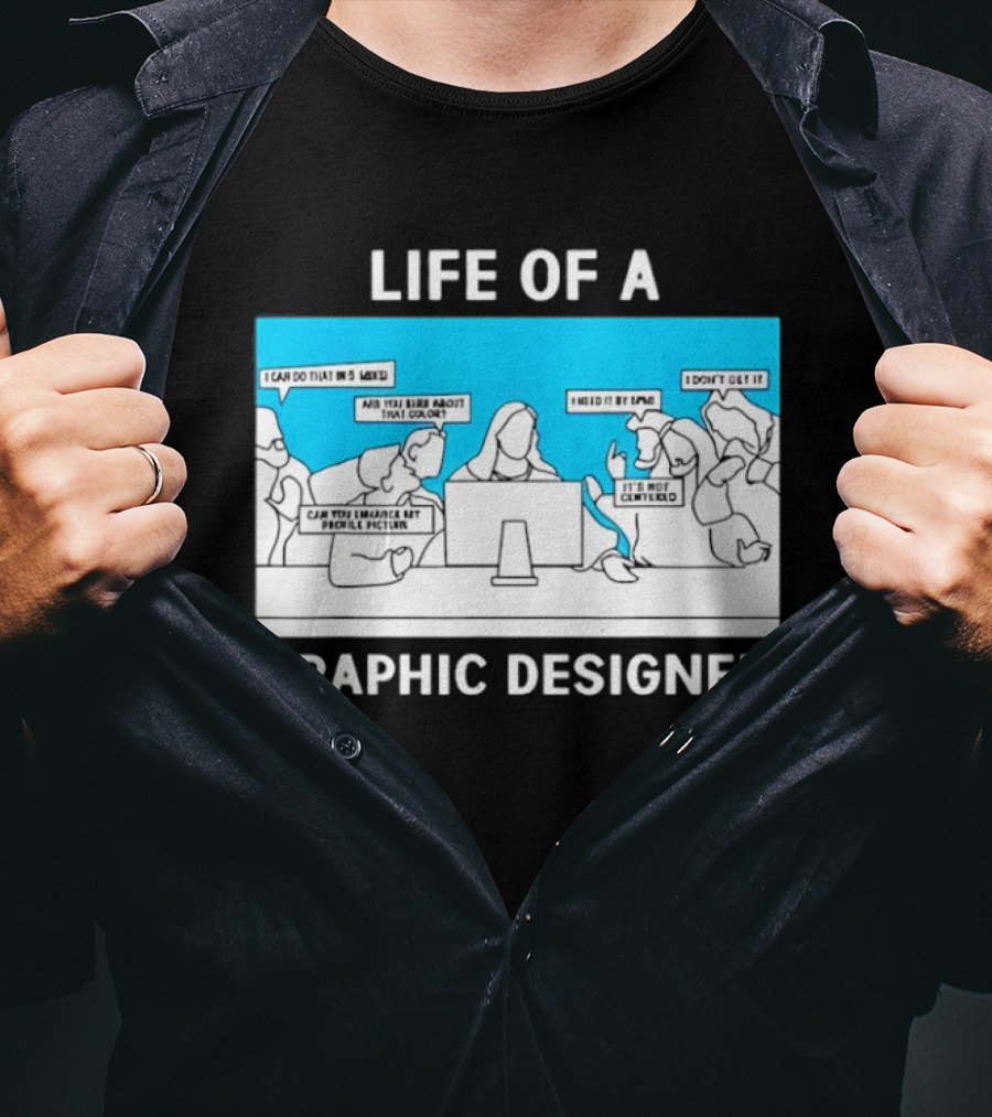 Life Of A Designer Creative Professional T-Shirt