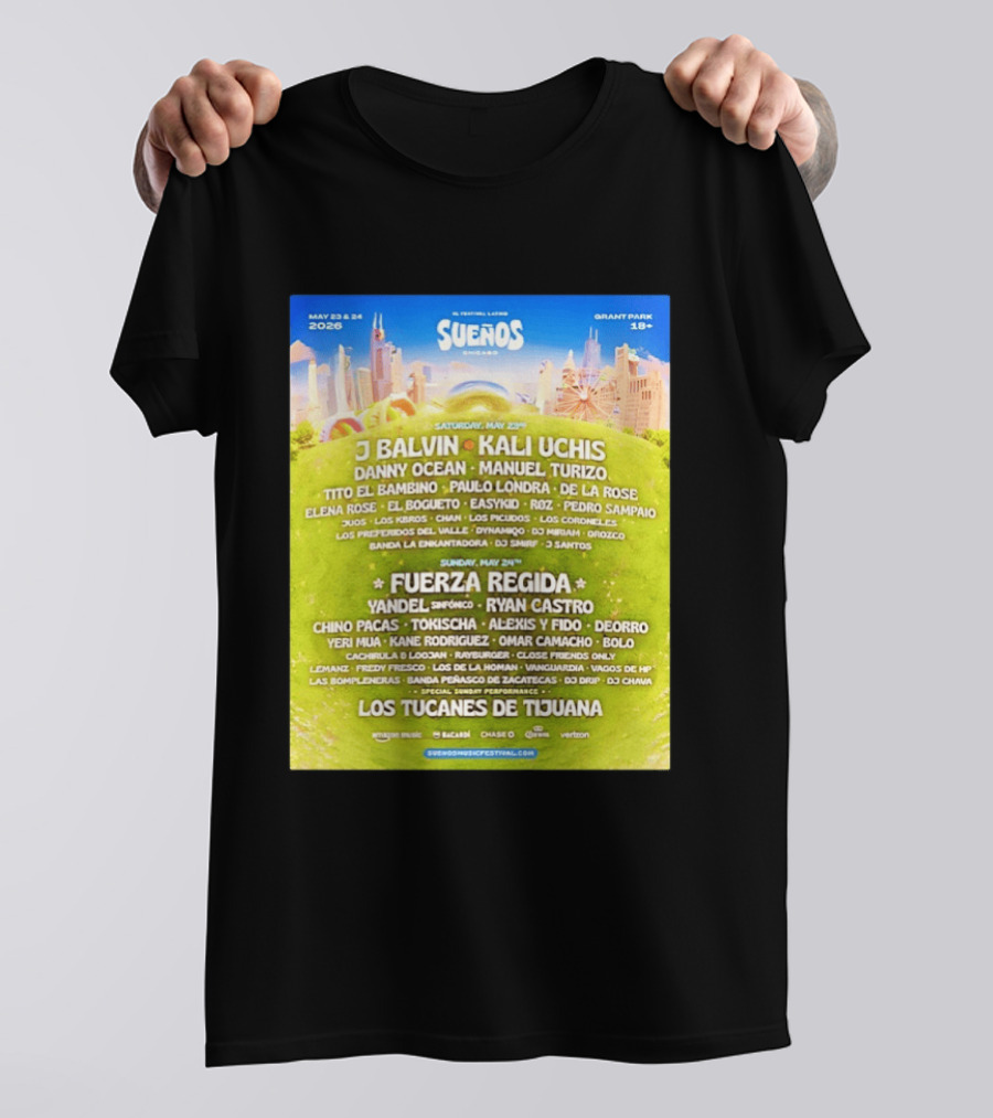 Suenos Chicago 2026 Festival Latino Full Lineup J Balvin Kali Uchis Fuerza Regida Grant Park May 23 24 T-Shirt