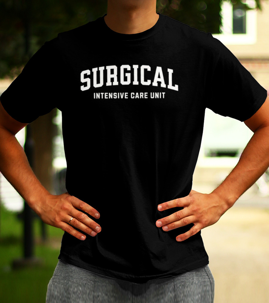 Surgical Intensive Care Unit Medical Ward Team T-Shirt