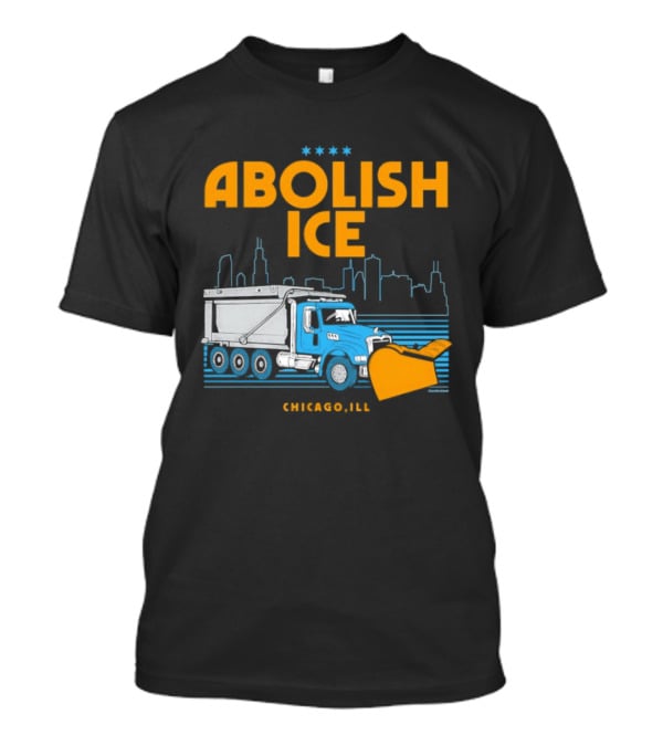 Abolish Ice Chicago ILL Snowplow Benefit Truck Skyline T-Shirt
