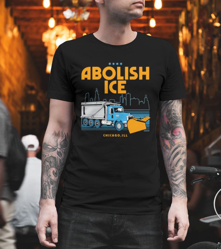 Abolish Ice Chicago ILL Snowplow Benefit Truck Skyline T-Shirt